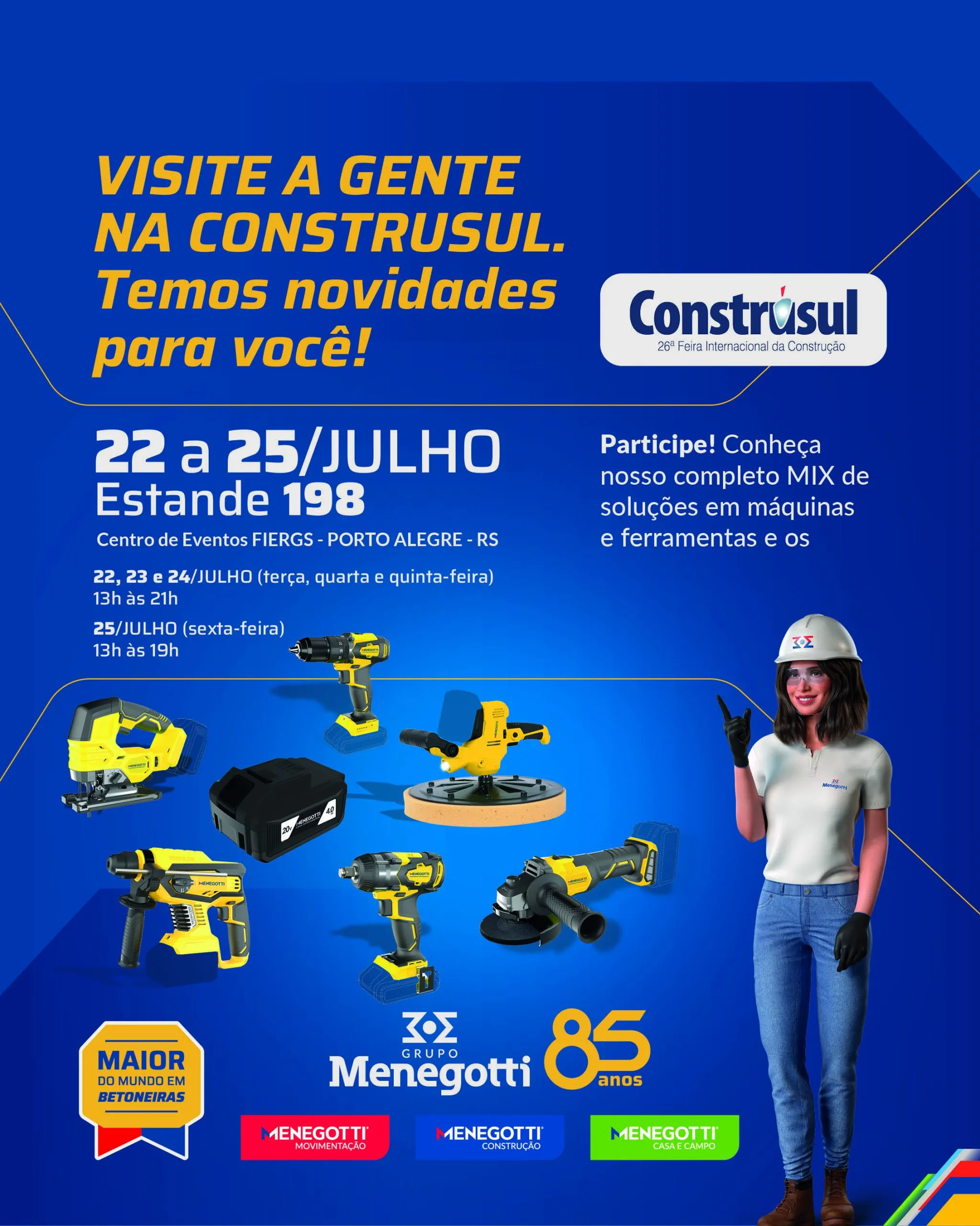 Menegotti na 26ª Construsul!